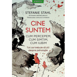 Cine suntem. Cum percepem,...