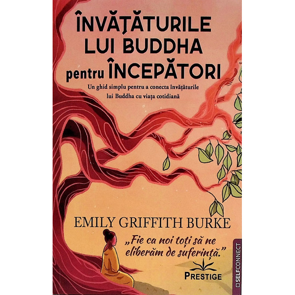 Invaturile lui Buddha pentru incepatori
