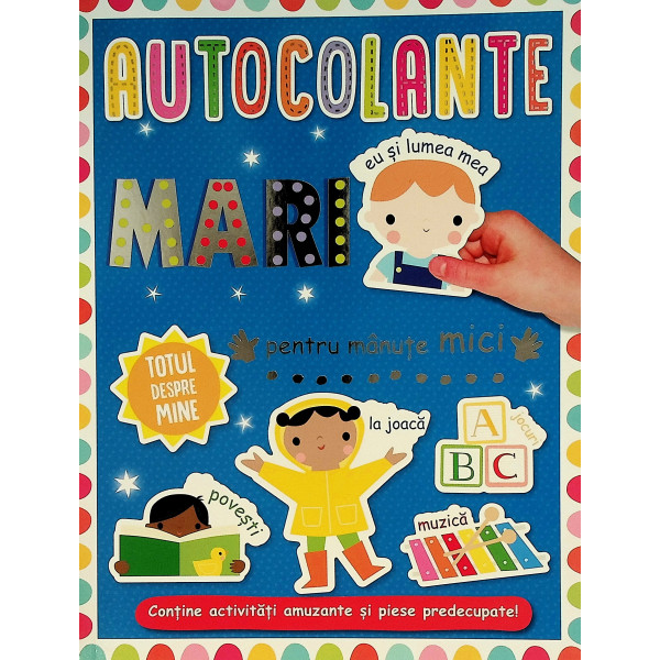 Totul despre mine - Autocolante mari pentru manute mici