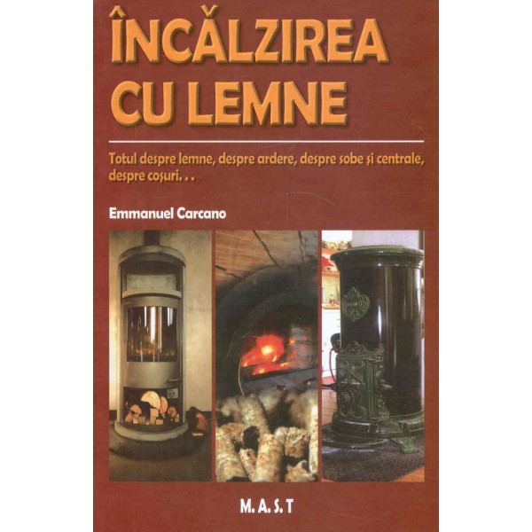 Incalzirea cu lemne
