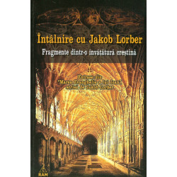 Intalnire cu Jacob Lorber:...