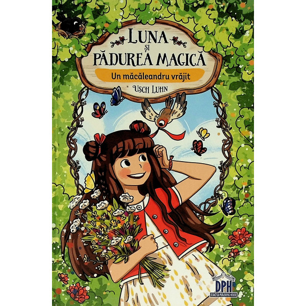 Luna si padurea magica, vol. IV - Un macaleandru vrajit