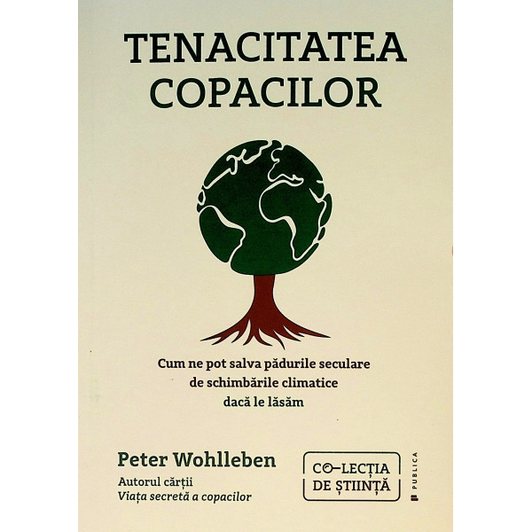Tenacitatea copacilor