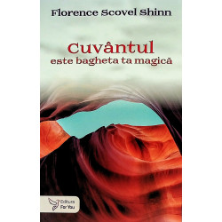 Cuvantul este bagheta ta...