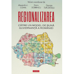 Regionalizarea. Catre un...