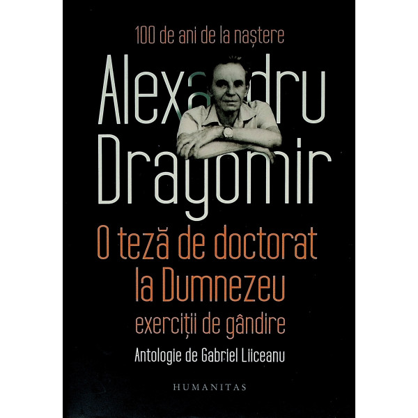 O teza de doctorat la Dumnezeu. Exercitii de gandire