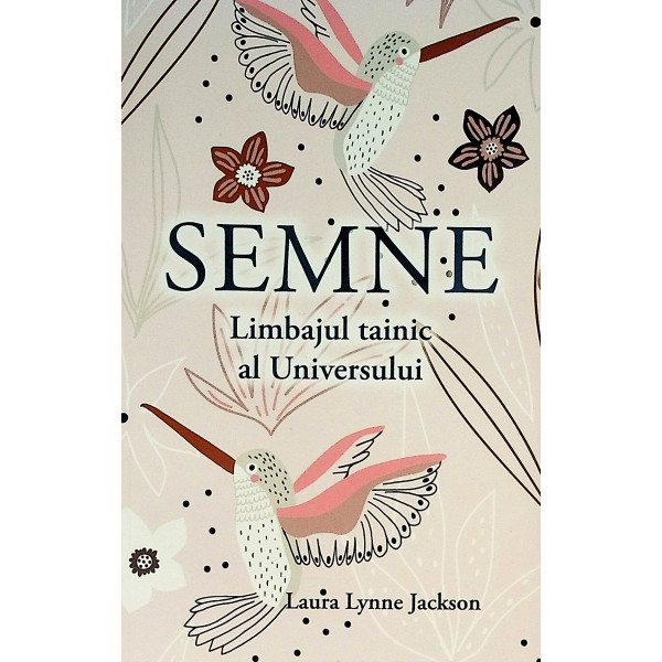 Semne. Limbajul tainic al Universului