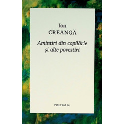 Amintiri din copilarie si...