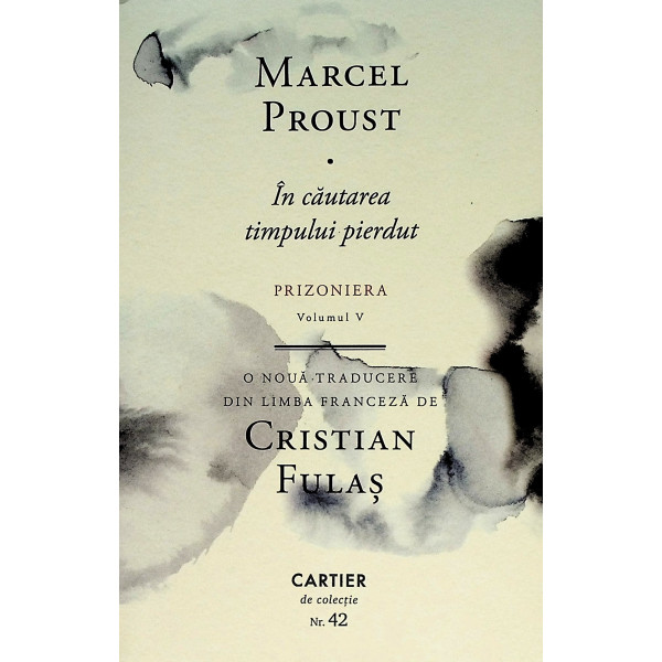 In cautarea timpului pierdut, vol. V - Prizoniera