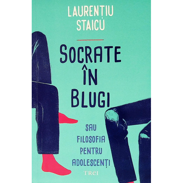 Socrate in blugi sau filosofia pentru adolescenti