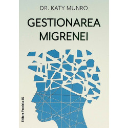 Gestionarea migrenei