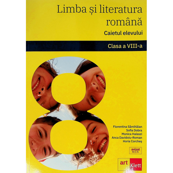 Limba si literatura romana, clasa a VIII-a - Caietul elevului