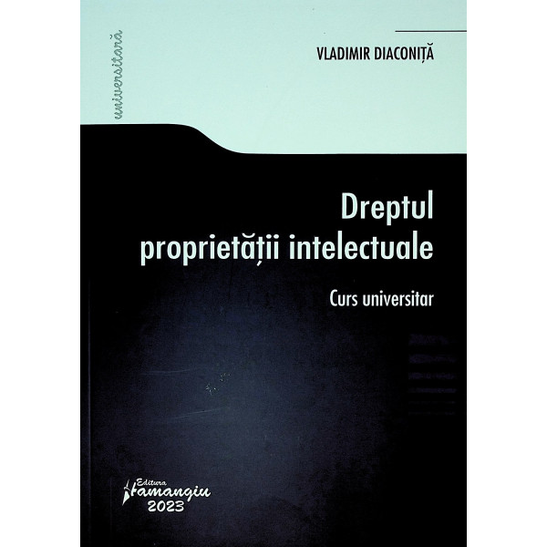 Dreptul proprietatii intelectuale