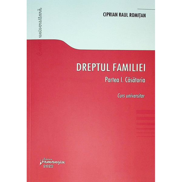 Dreptul familiei, partea I. Casatoria