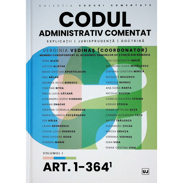 Codul administrativ comentat, vol. I - Art. 1-364