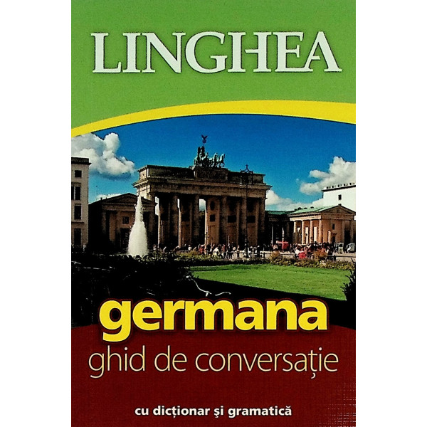 Germana - Ghid de conversatie cu dictionar si gramatica