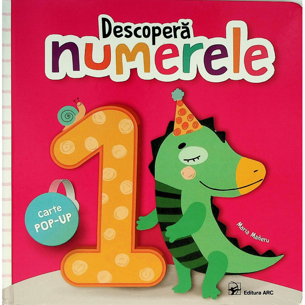 Descopera numerele. Carte pop-up