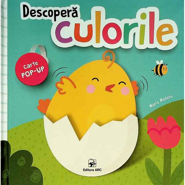 Descopera culorile. Carte pop-up