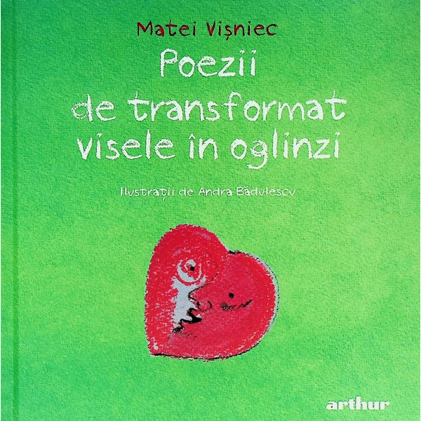 Poezii de transformat visele in oglinzi