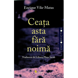 Ceata asta fara noima