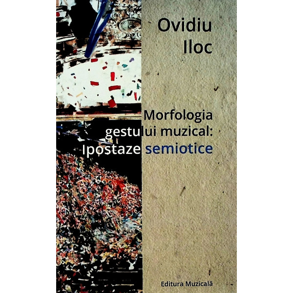 Morfologia gestului muzical: Ipostaze semiotice