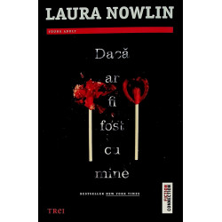 Daca ar fi fost cu mine