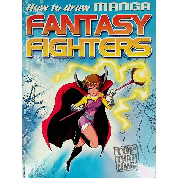 How to draw Manga Fantasy Fighters