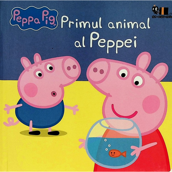 Peppa Pig.Primul animal al Peppei