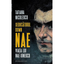 Seducatorul Domn Nae. Viata...