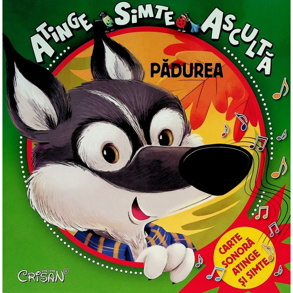 Padurea Atinge Simte Asculta