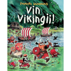 Vin Vikingii !