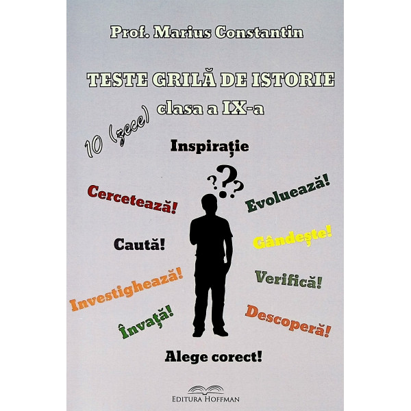 Teste grila de istorie, clasa a IX-a