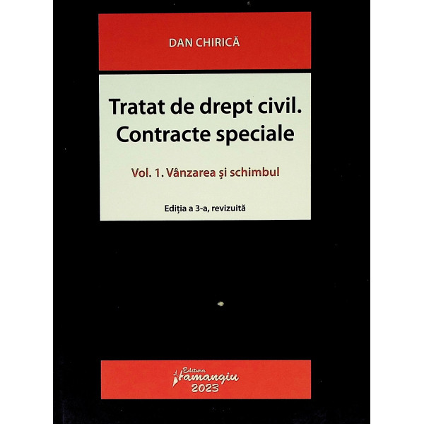 Tratat de drept civil contracte speciale