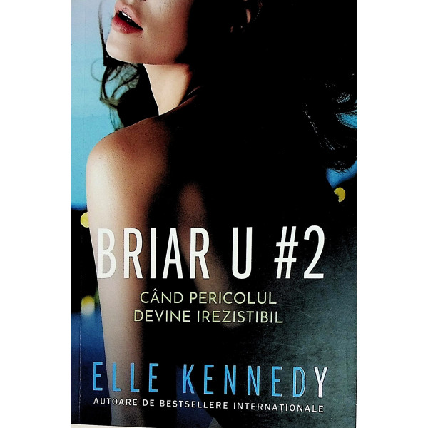 Briar U 2 Cand pericolul devine invizibil