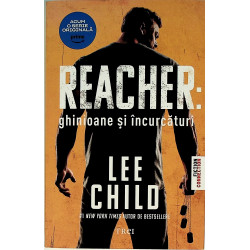 Reacher ghinioane si...