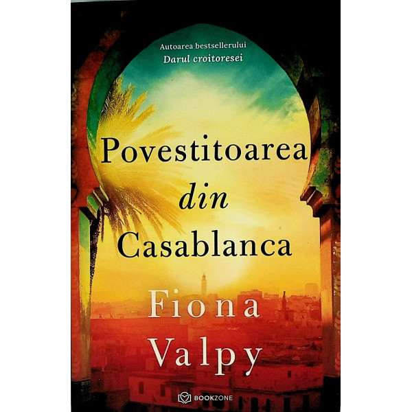 Povestitoarea din Casablanca