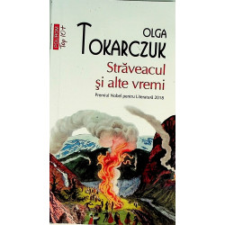 Straveacul si alte vremi