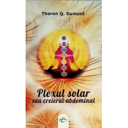 Plexul solar sau creierul...