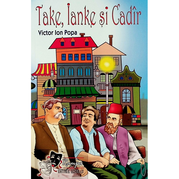 Take, Ianke si Cadir