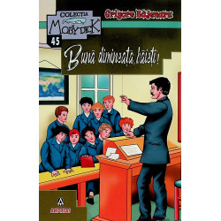 Buna dimineata, baieti!