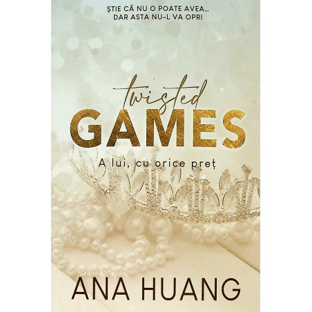 Twisted Games. A lui, cu...