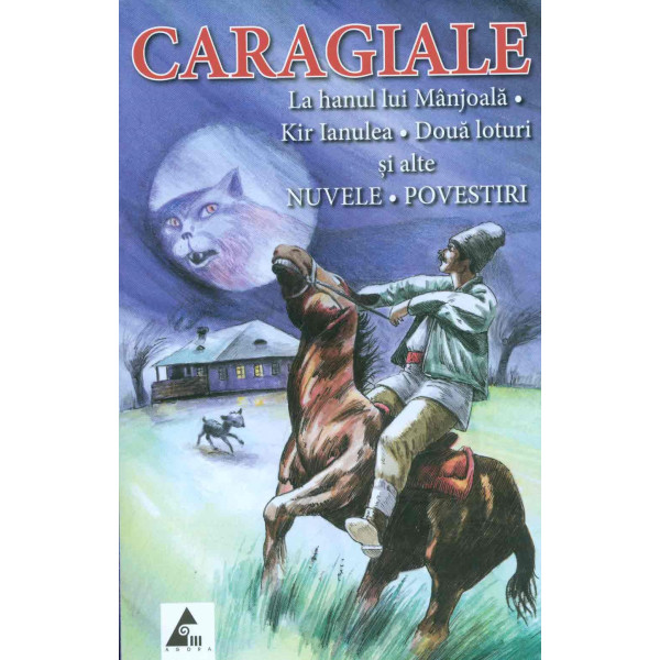 La hanul lui Manjoala-Kir Ianulea-Doua loturi si alte nuvele-Povestiri