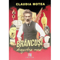 Brancusi, dragostea mea!