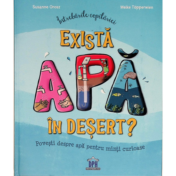 Exista apa in desert ?