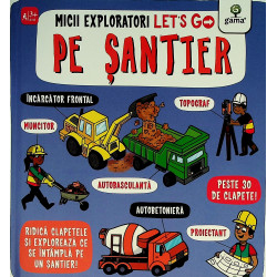 Let s go pe santier micii...