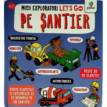 Let s go pe santier micii...