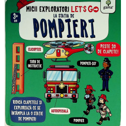 Let s go Pompieri micii...