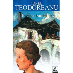 In casa bunicilor. Editie...