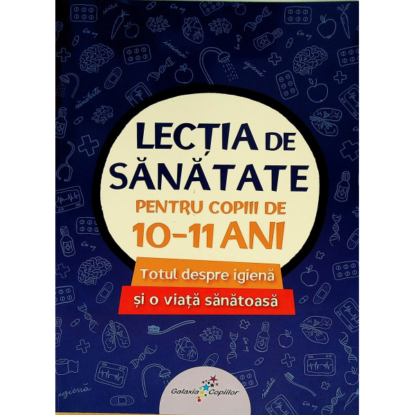 Lectia de sanatate 10-11ani