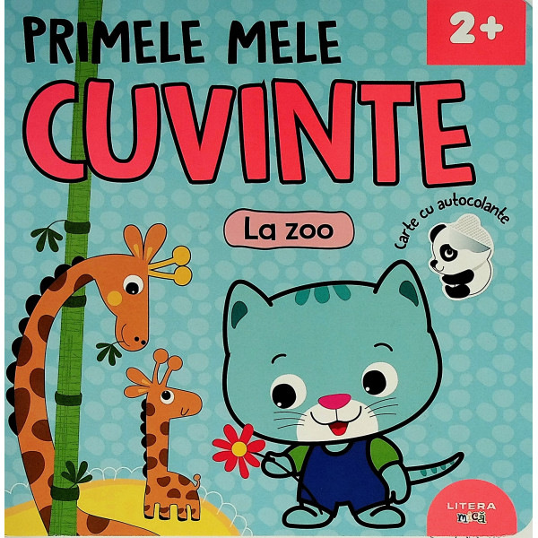 Primele mele cuvinte La zoo